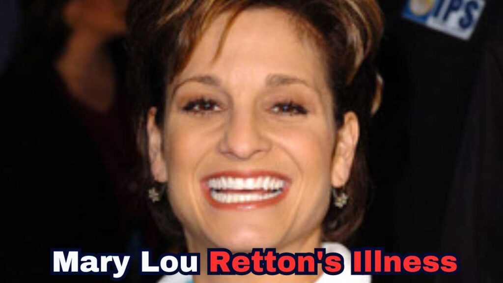 Mary Lou Retton's illness
Mary Lou Retton's illness