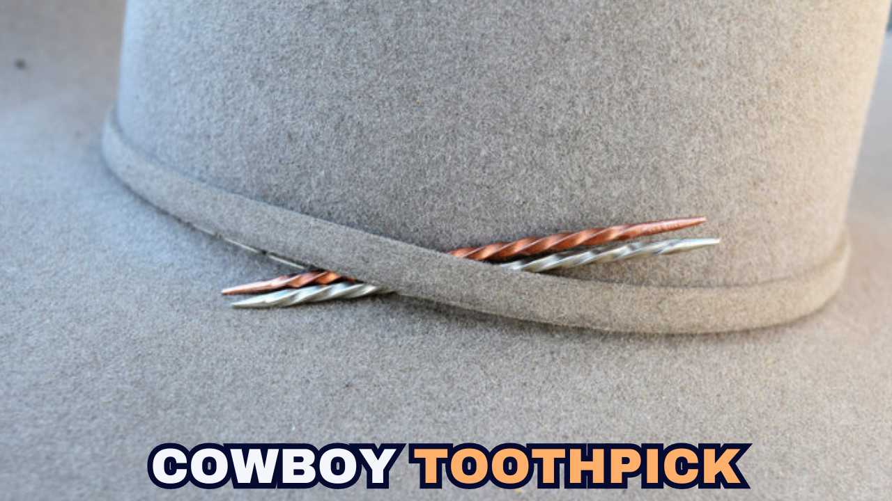 Cowboy Toothpick