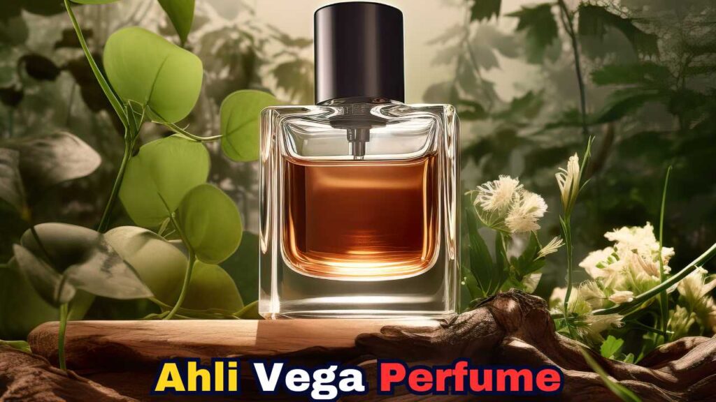Ahli Vega Perfume